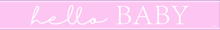 Fødselsbanner Pink Hello Baby 2,74 m
