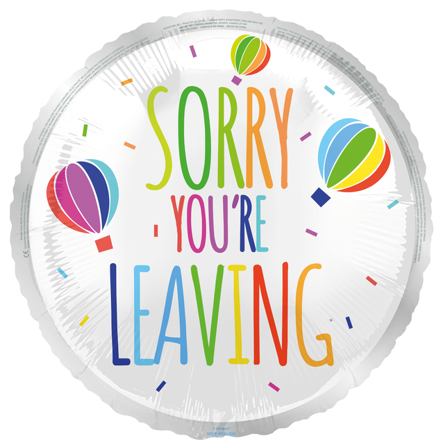 Sorry You're Leaving Helium Balloon Farvet 45 cm