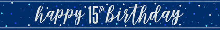 Happy Birthday Banner Blue 15 Years 2.74m