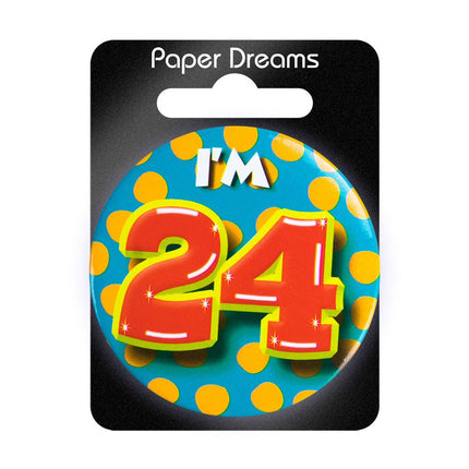 I'm 24 Button 24 Jaar 5,5cm van Paper Dreams koop je bij Partywinkel