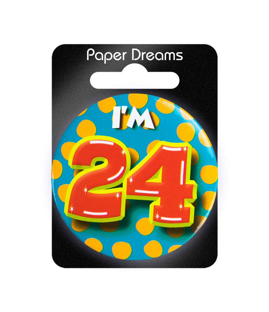 I'm 24 Button 24 Jaar 5,5cm van Paper Dreams koop je bij Partywinkel