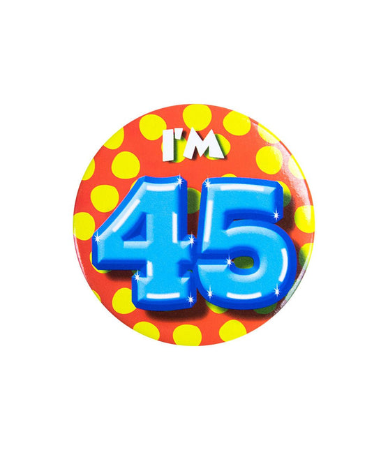 I'm 45 Button 45 Jaar 5,5cm van Paper Dreams koop je bij Partywinkel