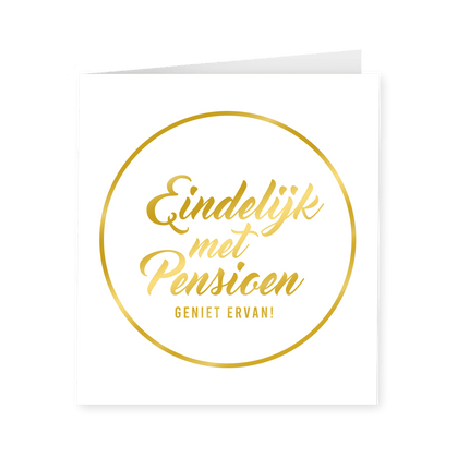 Kaart Pensioen Goud Wit 15cm van Paper Dreams koop je bij Partywinkel