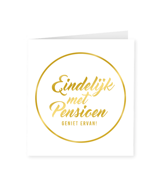 Kaart Pensioen Goud Wit 15cm van Paper Dreams koop je bij Partywinkel