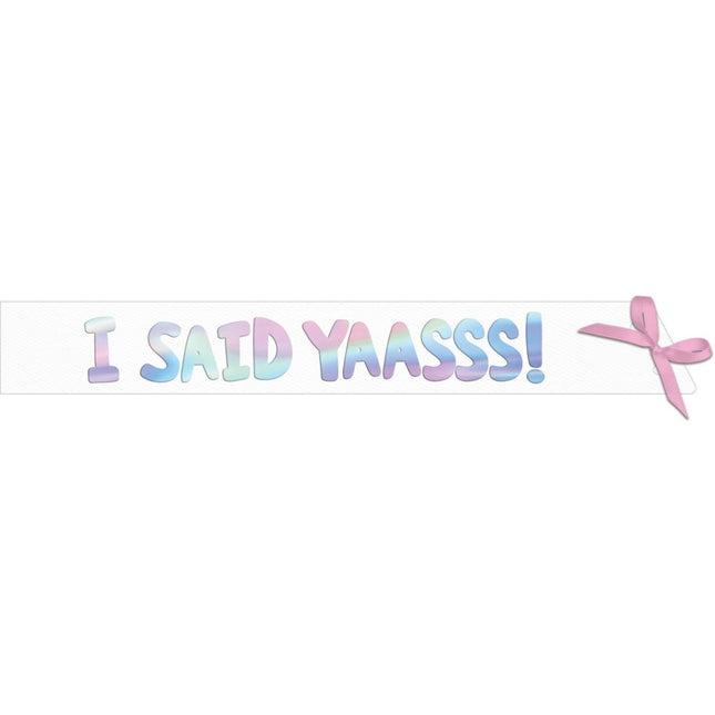 Sjerp - I said yes - She Said Yaasss - Wit - 1,5 m van Folat koop je bij Partywinkel